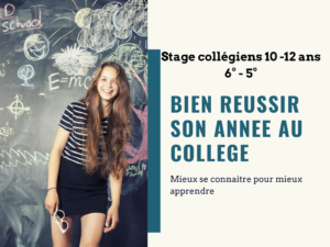 stage pour collégiens : mieux se connaitre pour mieux apprendre et être bien dans ses baskets au collége